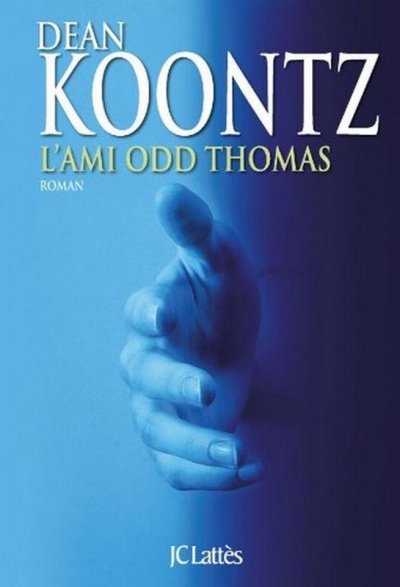 L'ami Odd Thomas de Dean Koontz