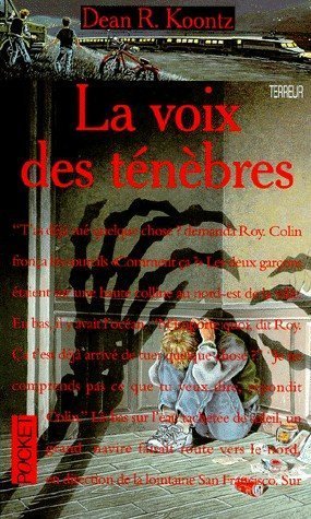 La voix des ténèbres de Dean Koontz