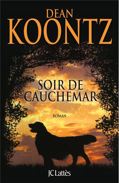 Soir de cauchemar de Dean Koontz