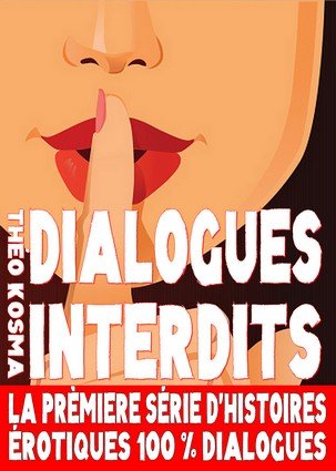 Dialogues Interdits de Théo Kosma