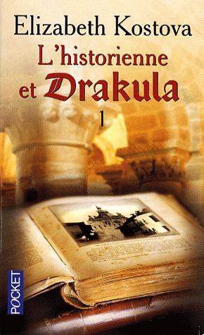 L'historienne et Drakula de Elizabeth Kostova