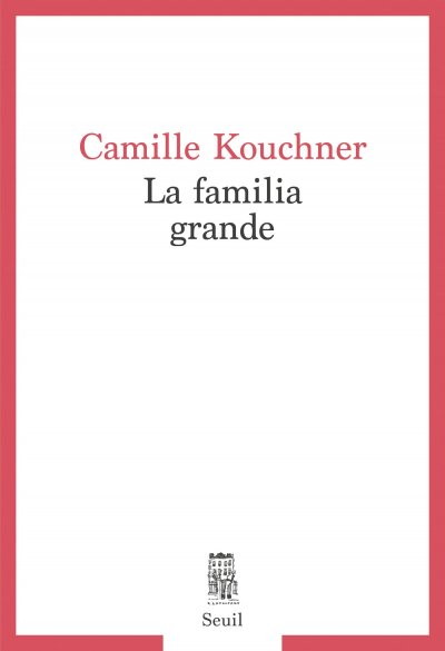 La familia grande de Camille Kouchner