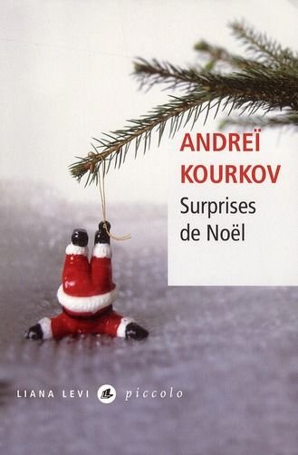 Surprises de Noël de Andreï Kourkov