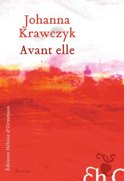 Avant elle de Johanna Krawczyk