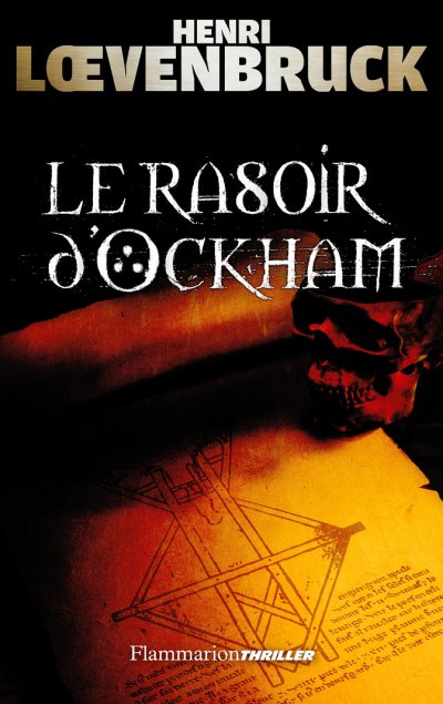 Le rasoir d'Ockham de Henri Loevenbruck