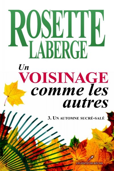 Un automne sucré-salé de Rosette Laberge