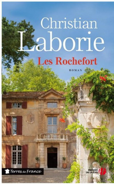 Les Rochefort de Christian Laborie