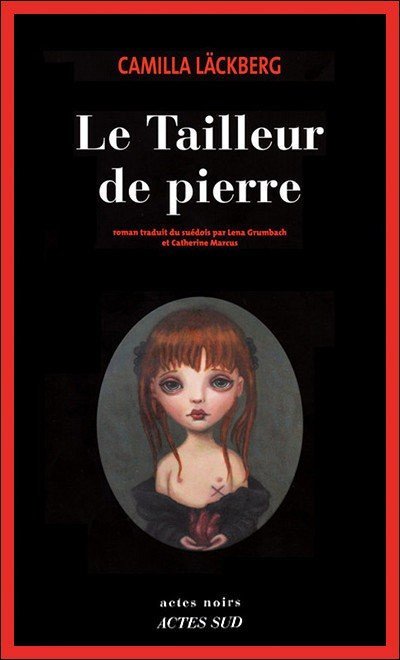 Le Tailleur de pierre de Camilla Läckberg