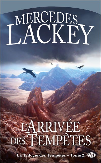 L'arrivée des tempêtes de Mercedes Lackey