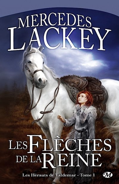 Les Flèches de la Reine de Mercedes Lackey