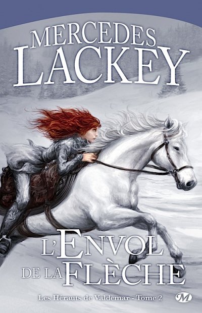 L'Envol de la Flèche de Mercedes Lackey