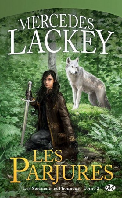 Les Parjures de Mercedes Lackey