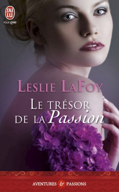 Le trésor de la passion de Leslie LaFoy