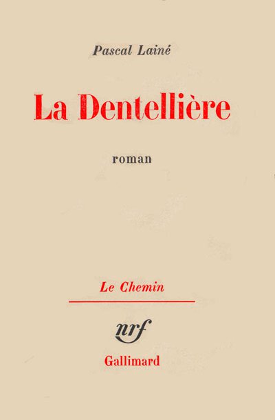 La dentellière de Pascal Lainé