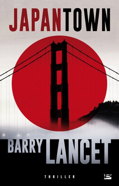 Japantown de Barry Lancet