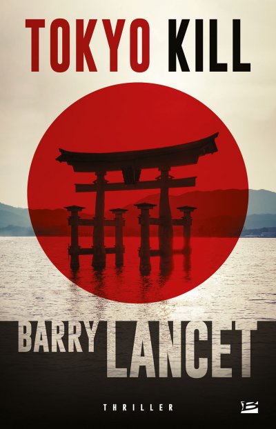 Tokyo Kill de Barry Lancet