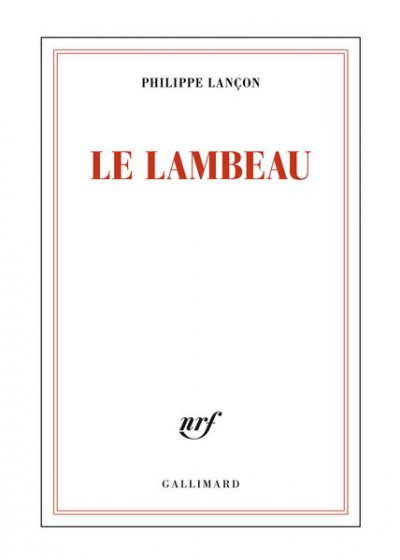 Le lambeau de Philippe Lançon