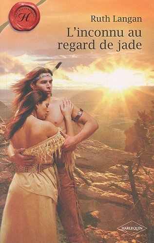 L'Inconnu au regard de jade de Ruth Langan