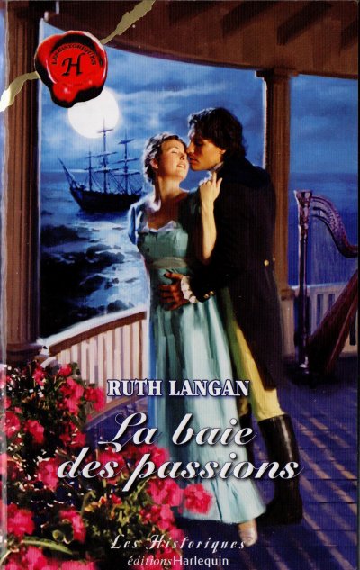 La baie des passions de Ruth Langan