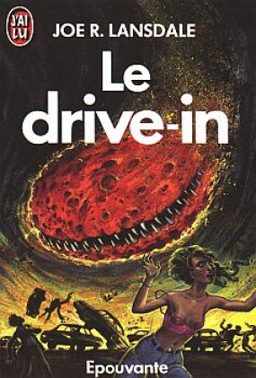 Le Drive-In de Joe R. Lansdale