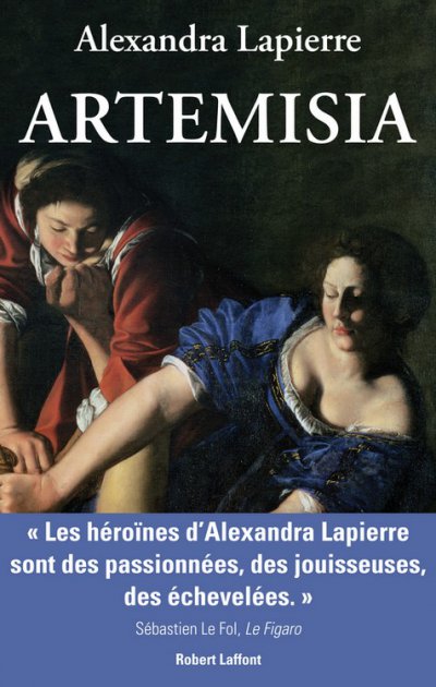 Artemisia - Un duel pour l'immortalité de Alexandra Lapierre