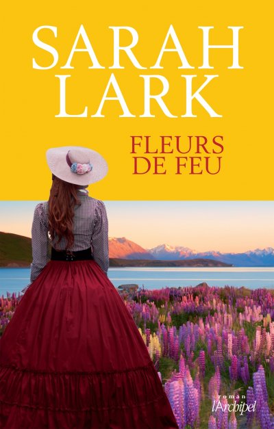 Fleurs de feu de Sarah Lark