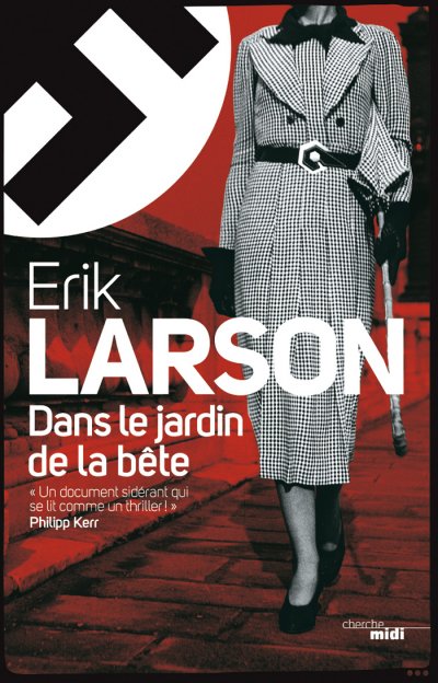 Dans le jardin de la bête de Erik Larson