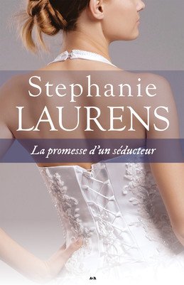 La promesse d un séducteur de Stephanie Laurens