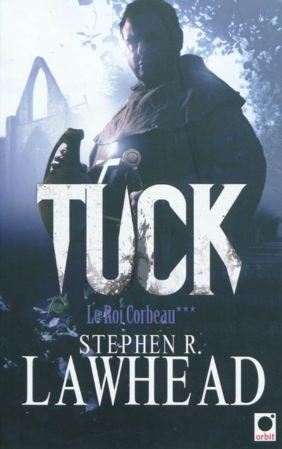 Tuck de Stephen R. Lawhead