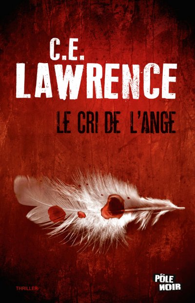 Le cri de l'ange de C.E. Lawrence