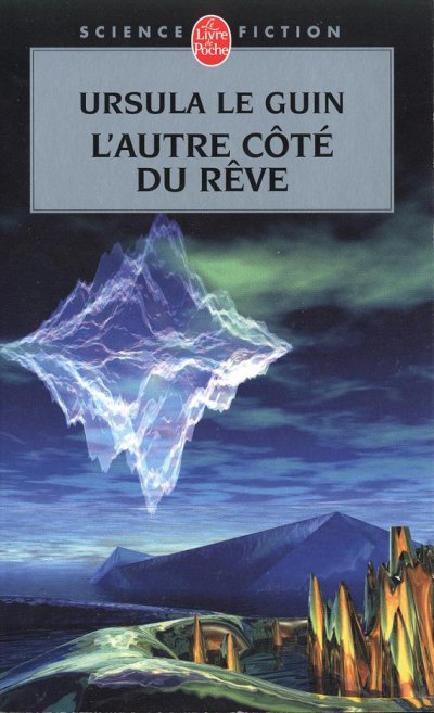 L'autre côté du rêve de Ursula Le Guin