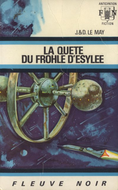 La quête du frohle d'esylée de J. Le May