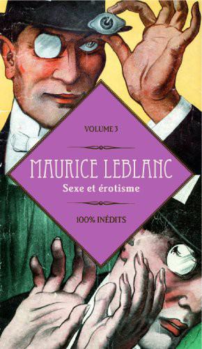 Sexe et érotisme de Maurice Leblanc