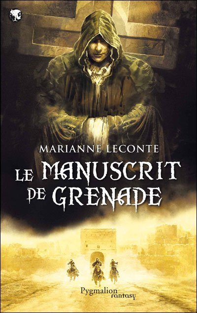 Le manuscrit de Grenade de Marianne Leconte