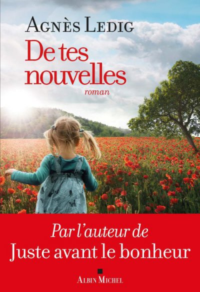 De tes nouvelles de Agnès Ledig