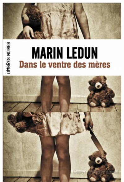 Dans le ventre des mères de Marin Ledun