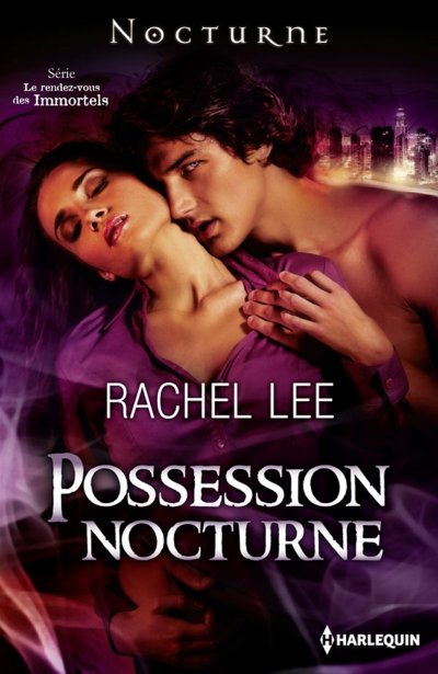 Possession nocturne de Rachel Lee