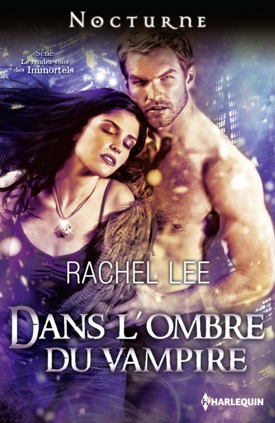 Dans l'ombre du vampire de Rachel Lee