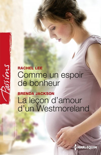 Comme un espoir de bonheur - La leçon d'amour d'un Westmoreland de Rachel Lee