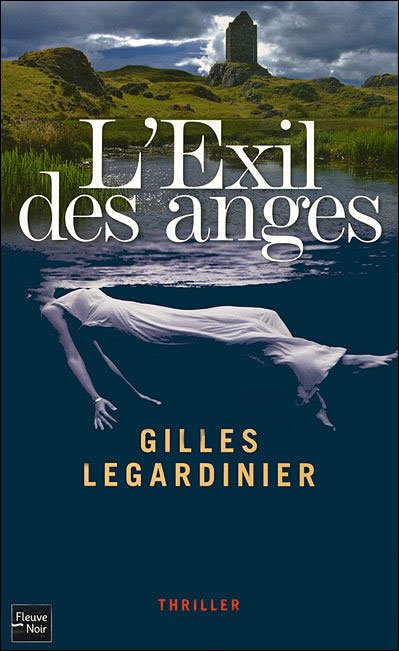 L'Exil des anges de Gilles Legardinier