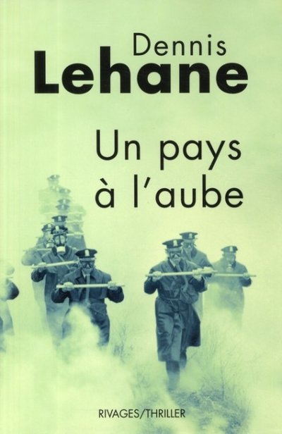 Un pays à l'aube de Dennis Lehane