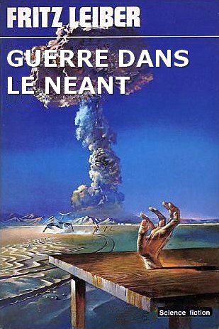 Guerre dans le néant de Fritz Leiber