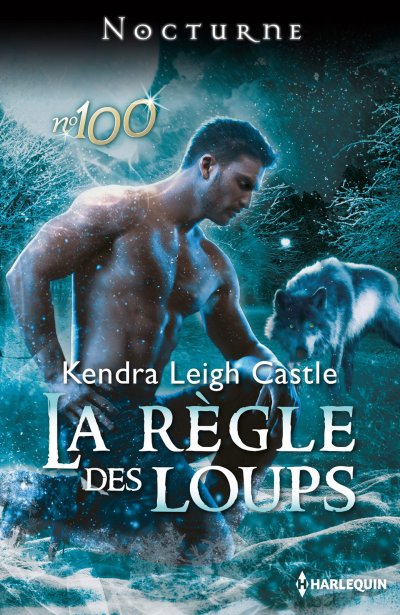 La règle des loups de Kendra Leigh Castle