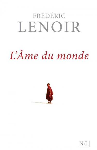 L'Âme du monde de Frédéric Lenoir