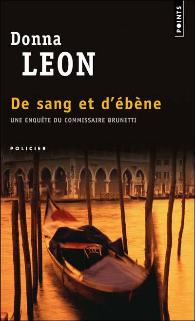 De sang et d'ébène de Donna Leon