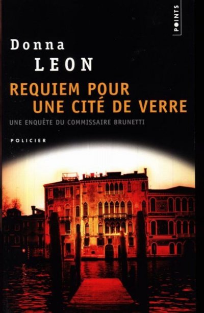 Requiem pour une cité de verre de Donna Leon