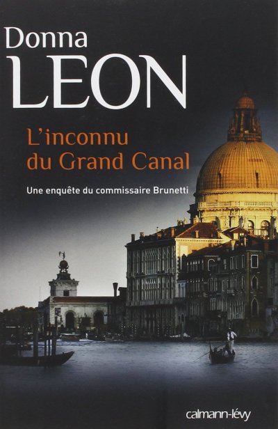 L'Inconnu du grand canal de Donna Leon