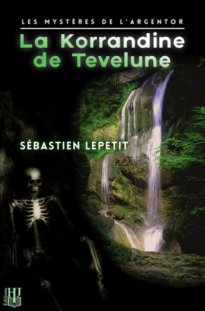 La Korrandine de Tevelune de Sébastien Lepetit