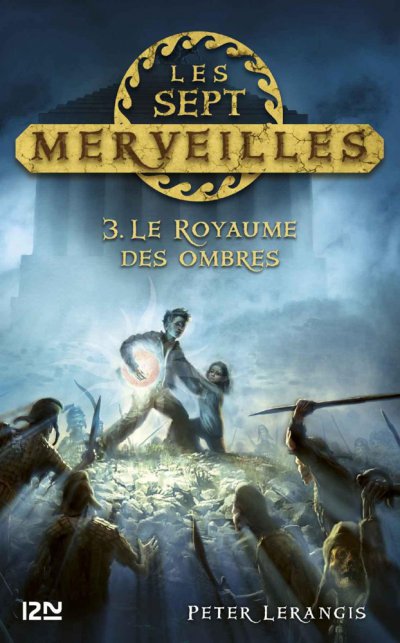 Le Royaume des ombres de Peter Lerangis