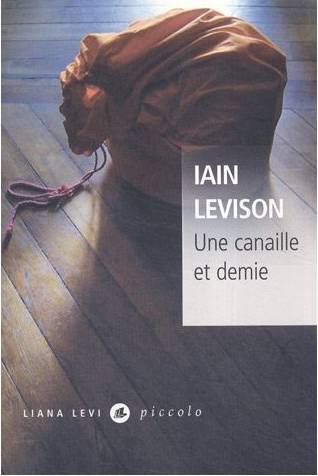 Une canaille et demie de Iain Levison